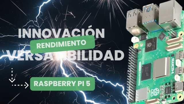 Raspberry Pi 5: Más potente, versátil y optimizada para todo